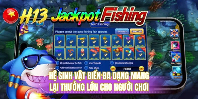 Hệ sinh vật biển đa dạng mang lại thưởng lớn cho người chơi