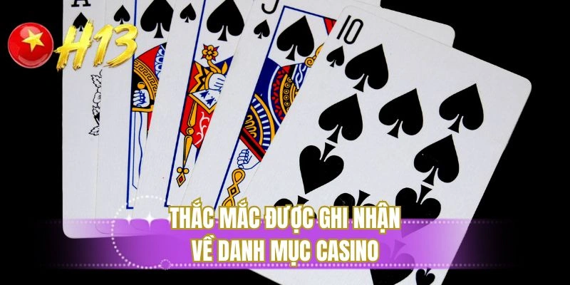 Thắc mắc được ghi nhận về danh mục casino